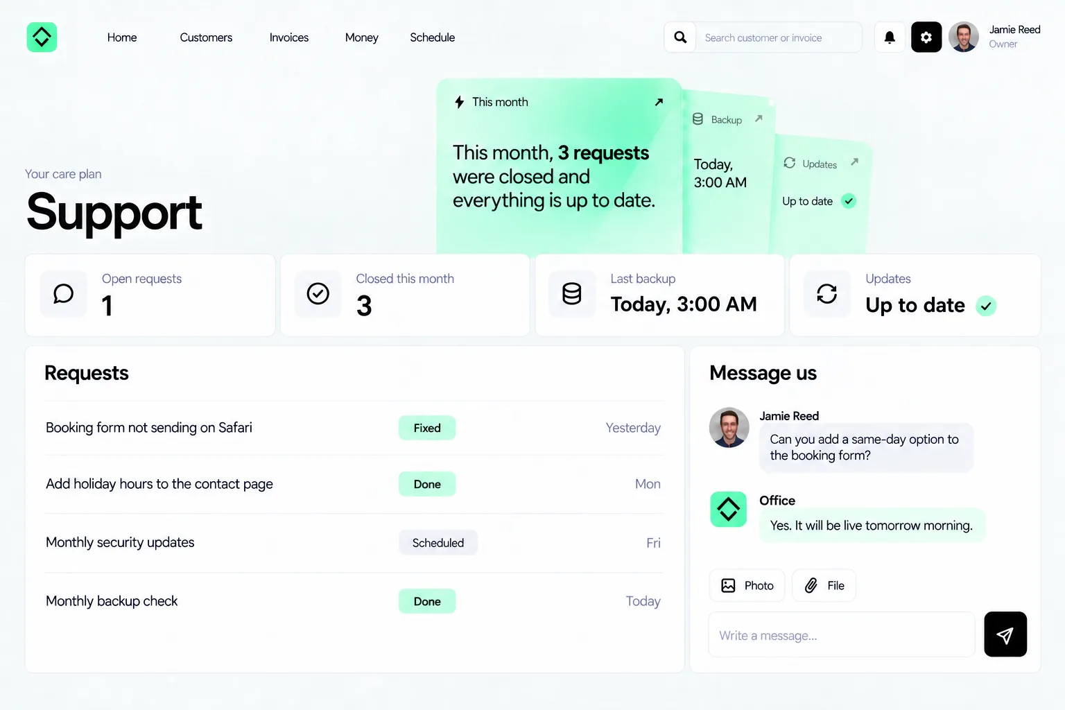 Support screen: requests marked fixed, done and scheduled